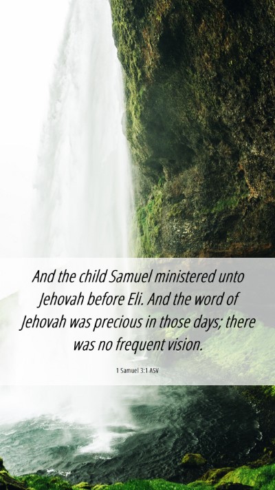 Picture 06 - 1 Samuel 3:1 ASV Mobile Phone Wallpaper - And the child Samuel ministered unto Jehovah - Mobile Bible Verse Wallpaper