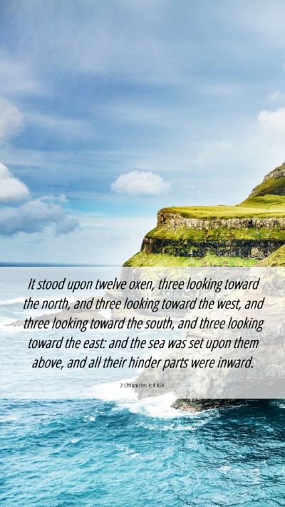 Picture 06 - 2 Chronicles 4:4 ASV Mobile Phone Wallpaper - It stood upon twelve oxen, three looking toward - Mobile Bible Verse Wallpaper