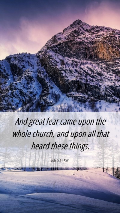 Picture 06 - Acts 5:11 ASV Mobile Phone Wallpaper - And great fear came upon the whole church, and - Mobile Bible Verse Wallpaper