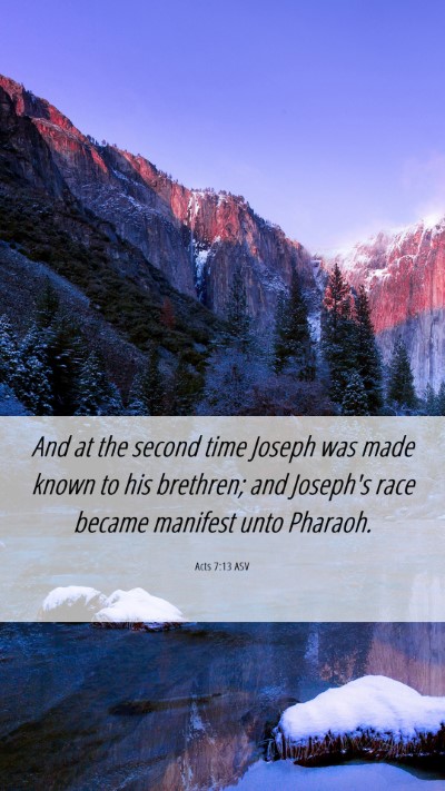 Picture 06 - Acts 7:13 ASV Mobile Phone Wallpaper - And at the second time Joseph was made known to - Mobile Bible Verse Wallpaper