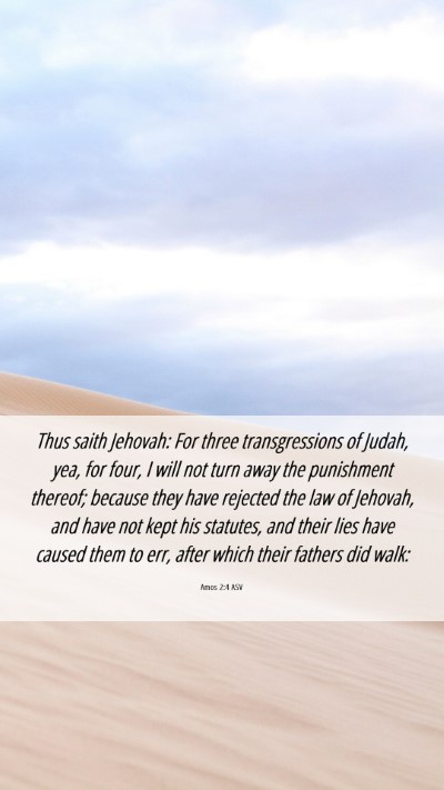 Picture 06 - Amos 2:4 ASV Mobile Phone Wallpaper - Thus saith Jehovah: For three transgressions of - Mobile Bible Verse Wallpaper