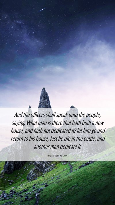 Picture 06 - Deuteronomy 20:5 ASV Mobile Phone Wallpaper - And the officers shall speak unto the people, - Mobile Bible Verse Wallpaper