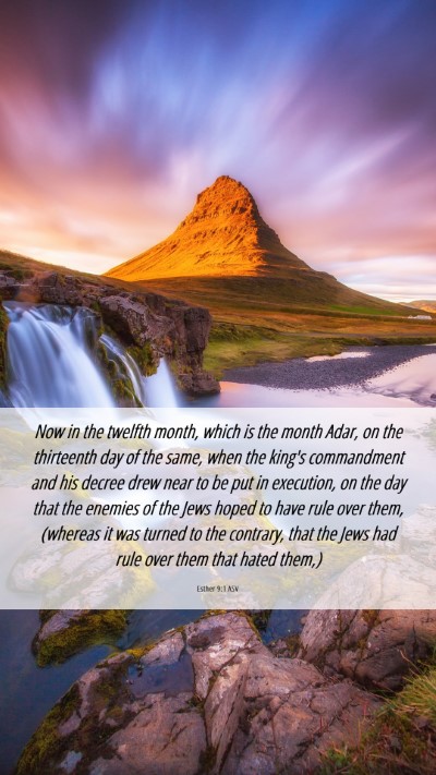 Picture 06 - Esther 9:1 ASV Mobile Phone Wallpaper - Now in the twelfth month, which is the month - Mobile Bible Verse Wallpaper