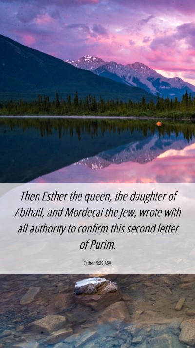 Picture 06 - Esther 9:29 ASV Mobile Phone Wallpaper - Then Esther the queen, the daughter of Abihail, - Mobile Bible Verse Wallpaper