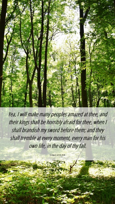 Picture 06 - Ezekiel 32:10 ASV Mobile Phone Wallpaper - Yea, I will make many peoples amazed at thee, and - Mobile Bible Verse Wallpaper