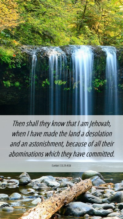 Picture 06 - Ezekiel 33:29 ASV Mobile Phone Wallpaper - Then shall they know that I am Jehovah, when I - Mobile Bible Verse Wallpaper
