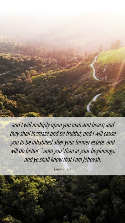 Picture 06 - Ezekiel 36:11 ASV Mobile Phone Wallpaper - and I will multiply upon you man and beast; and - Mobile Bible Verse Wallpaper