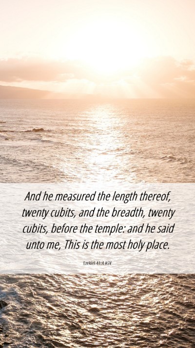 Picture 06 - Ezekiel 41:4 ASV Mobile Phone Wallpaper - And he measured the length thereof, twenty - Mobile Bible Verse Wallpaper