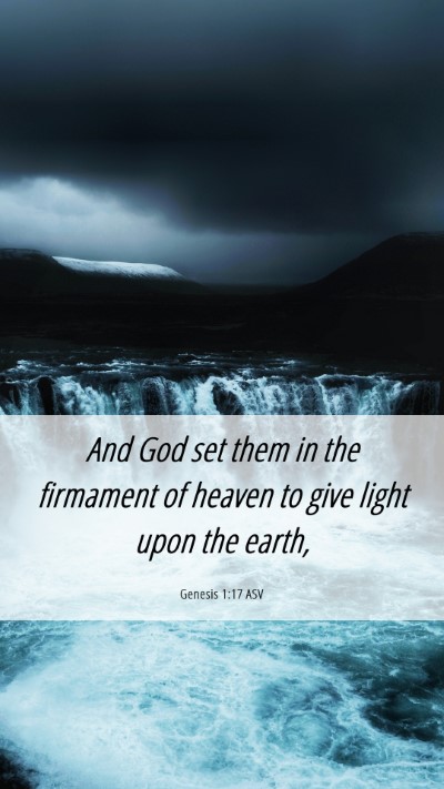 Picture 06 - Genesis 1:17 ASV Mobile Phone Wallpaper - And God set them in the firmament of heaven to - Mobile Bible Verse Wallpaper