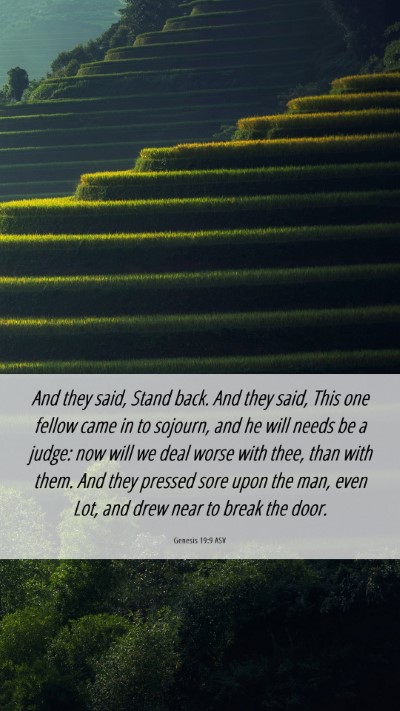 Picture 06 - Genesis 19:9 ASV Mobile Phone Wallpaper - And they said, Stand back. And they said, This - Mobile Bible Verse Wallpaper