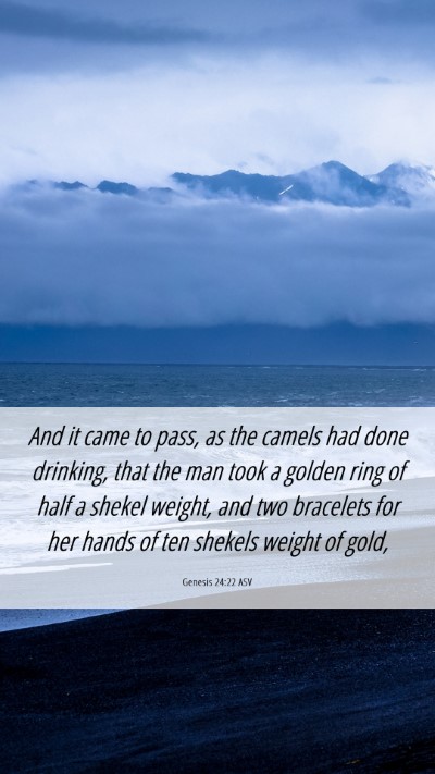 Picture 06 - Genesis 24:22 ASV Mobile Phone Wallpaper - And it came to pass, as the camels had done - Mobile Bible Verse Wallpaper