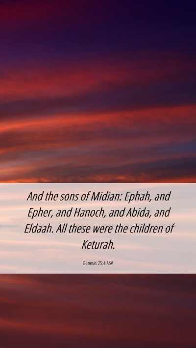 Picture 06 - Genesis 25:4 ASV Mobile Phone Wallpaper - And the sons of Midian: Ephah, and Epher, and - Mobile Bible Verse Wallpaper