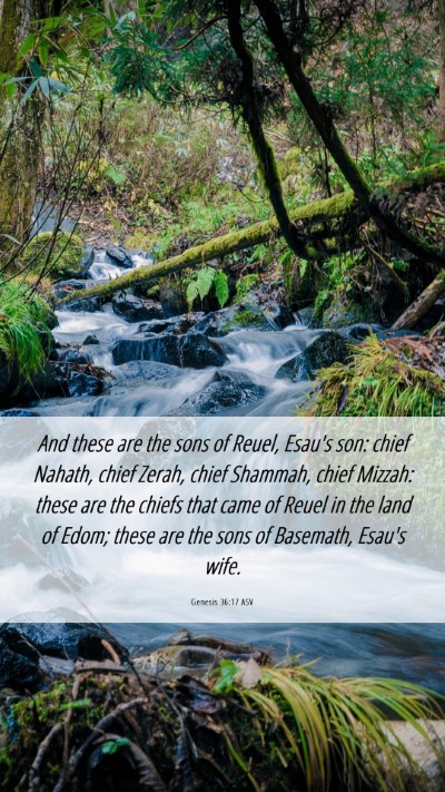 Picture 06 - Genesis 36:17 ASV Mobile Phone Wallpaper - And these are the sons of Reuel, Esau's son: - Mobile Bible Verse Wallpaper