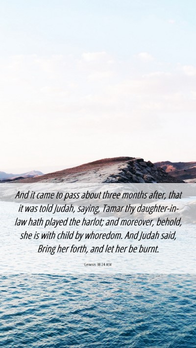 Picture 06 - Genesis 38:24 ASV Mobile Phone Wallpaper - And it came to pass about three months after, - Mobile Bible Verse Wallpaper