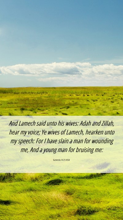 Picture 06 - Genesis 4:23 ASV Mobile Phone Wallpaper - And Lamech said unto his wives: Adah and Zillah, - Mobile Bible Verse Wallpaper