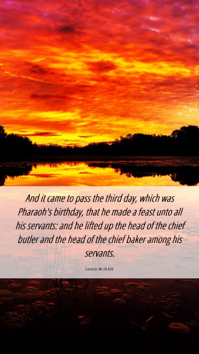 Picture 06 - Genesis 40:20 ASV Mobile Phone Wallpaper - And it came to pass the third day, which was - Mobile Bible Verse Wallpaper