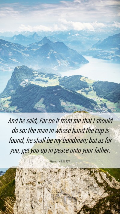 Picture 06 - Genesis 44:17 ASV Mobile Phone Wallpaper - And he said, Far be it from me that I should do - Mobile Bible Verse Wallpaper