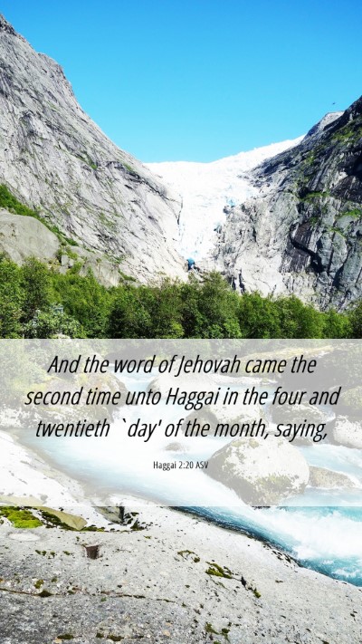 Picture 06 - Haggai 2:20 ASV Mobile Phone Wallpaper - And the word of Jehovah came the second time unto - Mobile Bible Verse Wallpaper