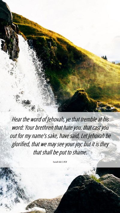 Picture 06 - Isaiah 66:5 ASV Mobile Phone Wallpaper - Hear the word of Jehovah, ye that tremble at his - Mobile Bible Verse Wallpaper