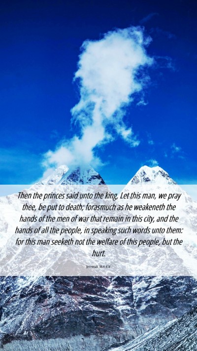Picture 06 - Jeremiah 38:4 ASV Mobile Phone Wallpaper - Then the princes said unto the king, Let this - Mobile Bible Verse Wallpaper