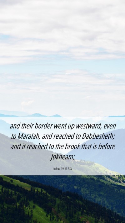 Picture 06 - Joshua 19:11 ASV Mobile Phone Wallpaper - and their border went up westward, even to - Mobile Bible Verse Wallpaper