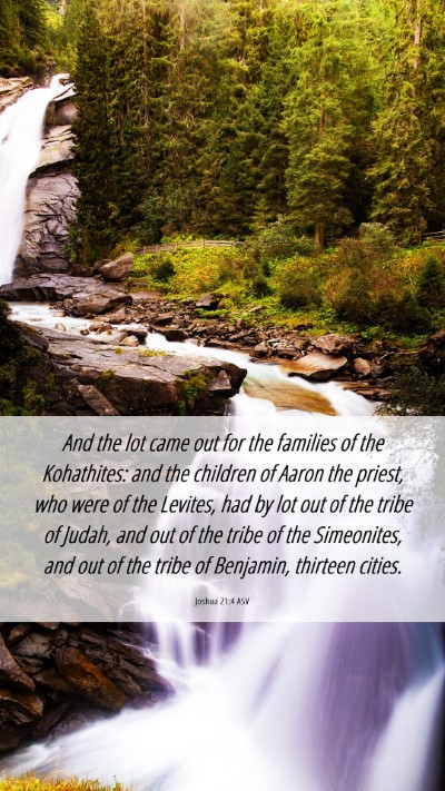 Picture 06 - Joshua 21:4 ASV Mobile Phone Wallpaper - And the lot came out for the families of the - Mobile Bible Verse Wallpaper