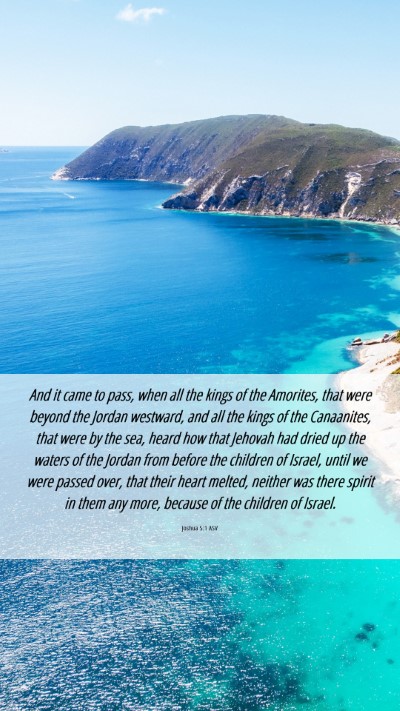 Picture 06 - Joshua 5:1 ASV Mobile Phone Wallpaper - And it came to pass, when all the kings of the - Mobile Bible Verse Wallpaper