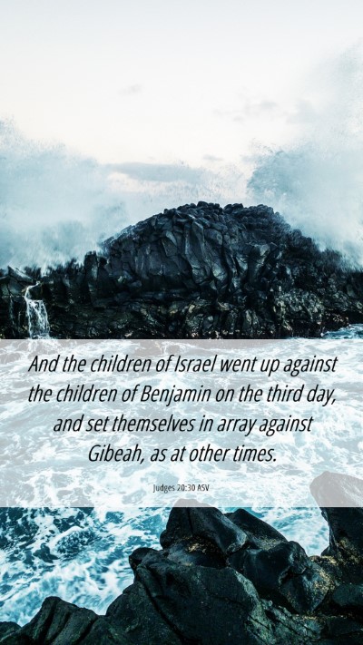 Picture 06 - Judges 20:30 ASV Mobile Phone Wallpaper - And the children of Israel went up against the - Mobile Bible Verse Wallpaper
