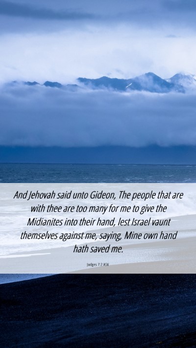 Picture 06 - Judges 7:2 ASV Mobile Phone Wallpaper - And Jehovah said unto Gideon, The people that are - Mobile Bible Verse Wallpaper