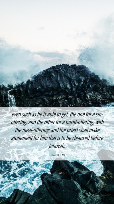 Picture 06 - Leviticus 14:31 ASV Mobile Phone Wallpaper - even such as he is able to get, the one for a - Mobile Bible Verse Wallpaper