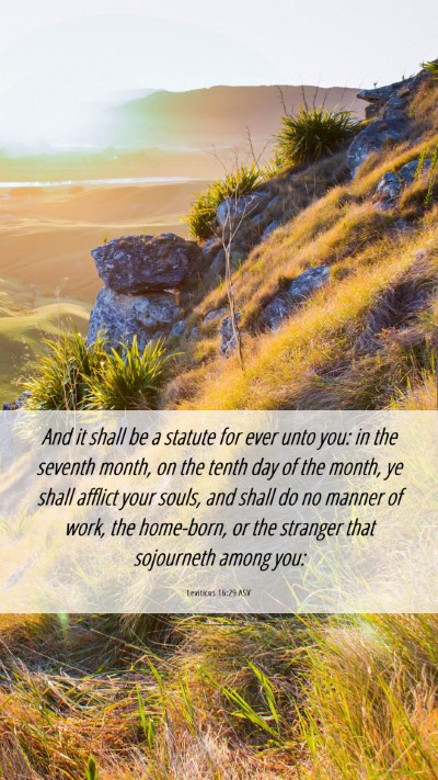 Picture 06 - Leviticus 16:29 ASV Mobile Phone Wallpaper - And it shall be a statute for ever unto you: in - Mobile Bible Verse Wallpaper