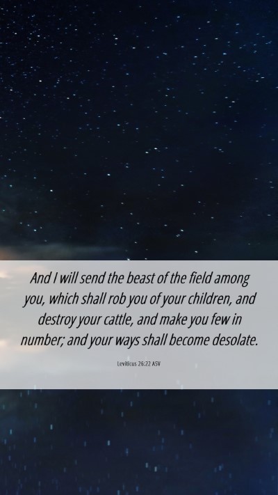 Picture 06 - Leviticus 26:22 ASV Mobile Phone Wallpaper - And I will send the beast of the field among you, - Mobile Bible Verse Wallpaper