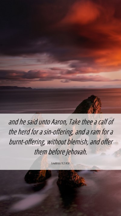 Picture 06 - Leviticus 9:2 ASV Mobile Phone Wallpaper - and he said unto Aaron, Take thee a calf of the - Mobile Bible Verse Wallpaper