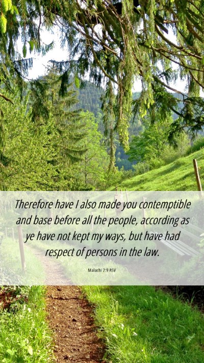Picture 06 - Malachi 2:9 ASV Mobile Phone Wallpaper - Therefore have I also made you contemptible and - Mobile Bible Verse Wallpaper