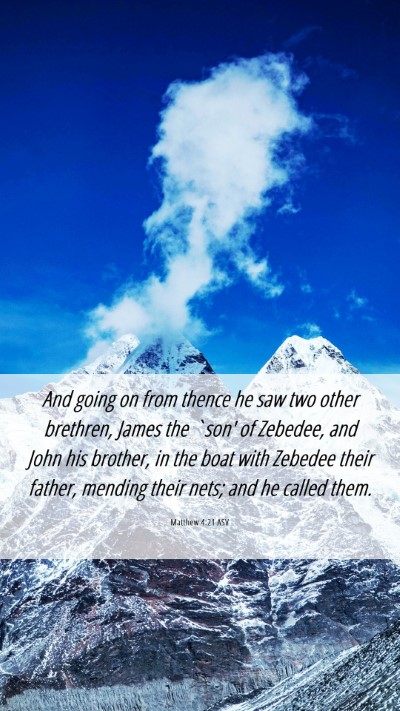 Picture 06 - Matthew 4:21 ASV Mobile Phone Wallpaper - And going on from thence he saw two other - Mobile Bible Verse Wallpaper
