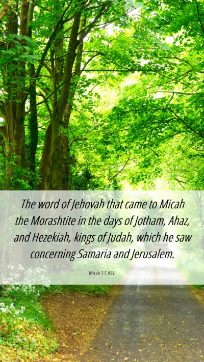 Picture 06 - Micah 1:1 ASV Mobile Phone Wallpaper - The word of Jehovah that came to Micah the - Mobile Bible Verse Wallpaper