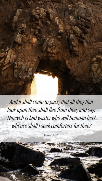 Picture 06 - Nahum 3:7 ASV Mobile Phone Wallpaper - And it shall come to pass, that all they that - Mobile Bible Verse Wallpaper