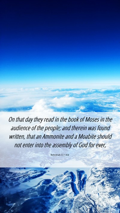 Picture 06 - Nehemiah 13:1 ASV Mobile Phone Wallpaper - On that day they read in the book of Moses in the - Mobile Bible Verse Wallpaper