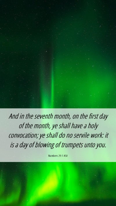 Picture 06 - Numbers 29:1 ASV Mobile Phone Wallpaper - And in the seventh month, on the first day of the - Mobile Bible Verse Wallpaper