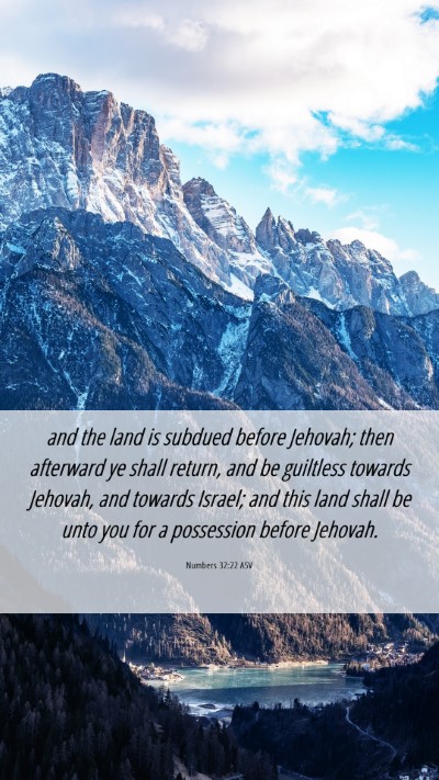 Picture 06 - Numbers 32:22 ASV Mobile Phone Wallpaper - and the land is subdued before Jehovah; then - Mobile Bible Verse Wallpaper