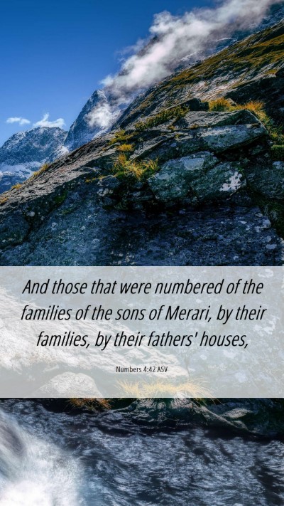 Picture 06 - Numbers 4:42 ASV Mobile Phone Wallpaper - And those that were numbered of the families of - Mobile Bible Verse Wallpaper