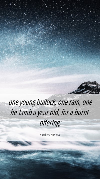 Picture 06 - Numbers 7:45 ASV Mobile Phone Wallpaper - one young bullock, one ram, one he-lamb a year - Mobile Bible Verse Wallpaper