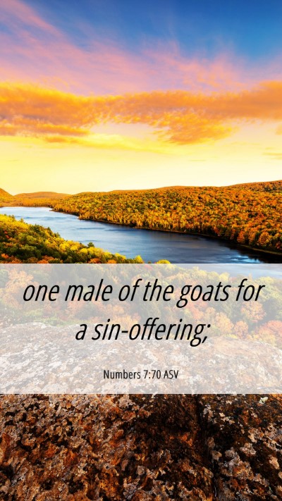 Picture 06 - Numbers 7:70 ASV Mobile Phone Wallpaper - one male of the goats for a - Mobile Bible Verse Wallpaper