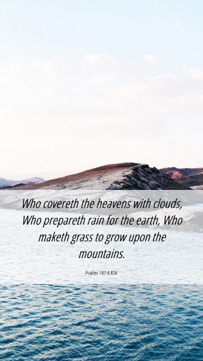 Picture 06 - Psalms 147:8 ASV Mobile Phone Wallpaper - Who covereth the heavens with clouds, Who - Mobile Bible Verse Wallpaper