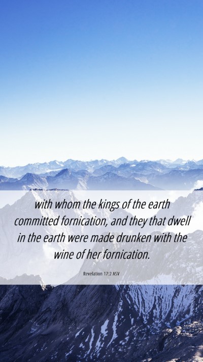 Picture 06 - Revelation 17:2 ASV Mobile Phone Wallpaper - with whom the kings of the earth committed - Mobile Bible Verse Wallpaper