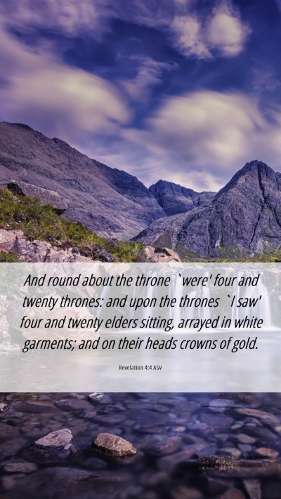 Picture 06 - Revelation 4:4 ASV Mobile Phone Wallpaper - And round about the throne `were' four and twenty - Mobile Bible Verse Wallpaper