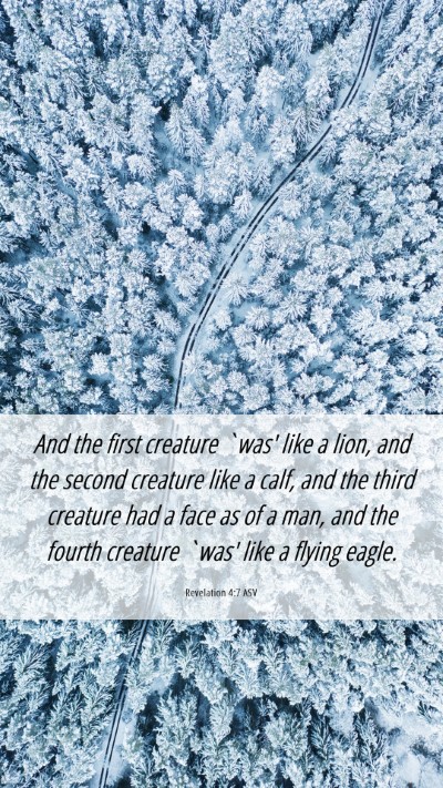 Picture 06 - Revelation 4:7 ASV Mobile Phone Wallpaper - And the first creature `was' like a lion, and the - Mobile Bible Verse Wallpaper