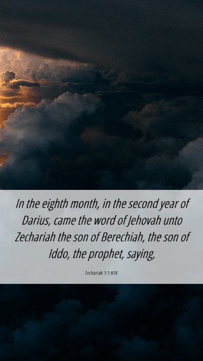Picture 06 - Zechariah 1:1 ASV Mobile Phone Wallpaper - In the eighth month, in the second year of - Mobile Bible Verse Wallpaper