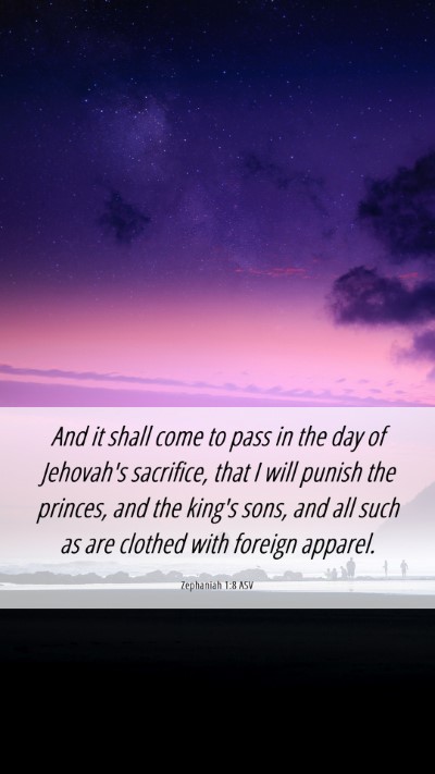 Picture 06 - Zephaniah 1:8 ASV Mobile Phone Wallpaper - And it shall come to pass in the day of Jehovah's - Mobile Bible Verse Wallpaper