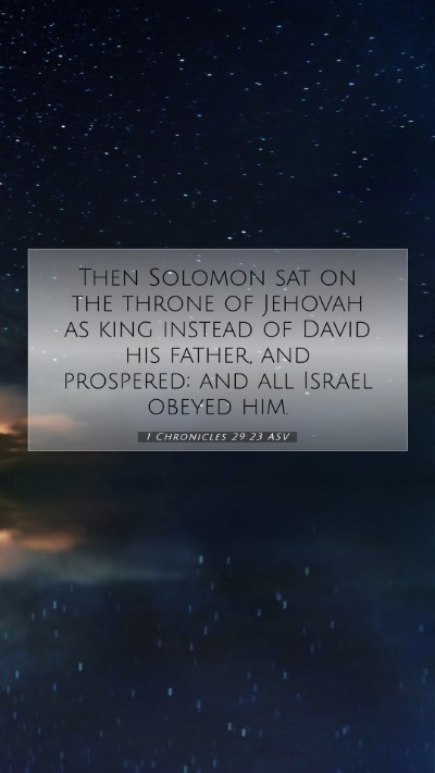 Picture 07 - 1 Chronicles 29:23 ASV Mobile Phone Wallpaper - Then Solomon sat on the throne of Jehovah as king - Mobile Bible Verse Wallpaper